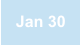 Jan 30